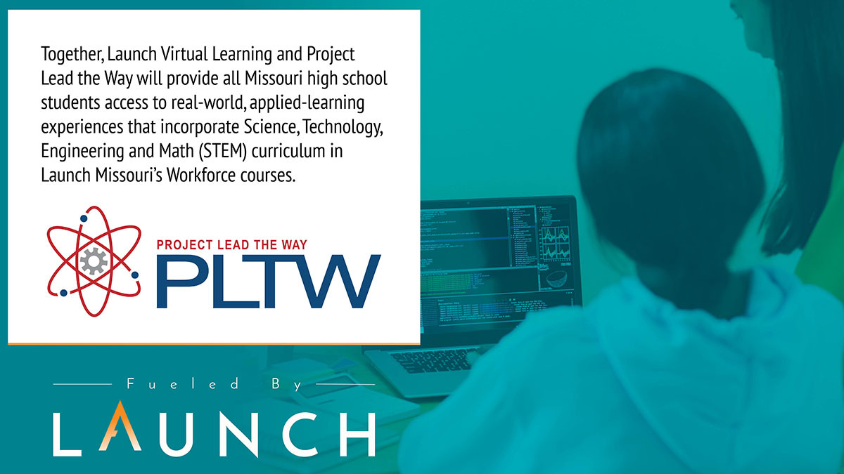 Launch Virtual Learning partners with PLTW to offer project-based learning courses in a virtual format.