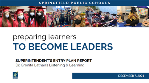 Preparing Learners to become leaders // superintendent's entry plan report