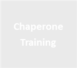 Chaperone Training 